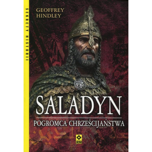 Saladyn Pogromca chrześcijaństwa