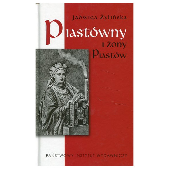 Piastówny i żony Piastów