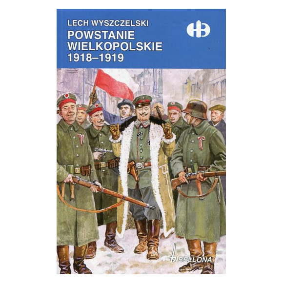 Powstanie Wielkopolskie 1918-1919