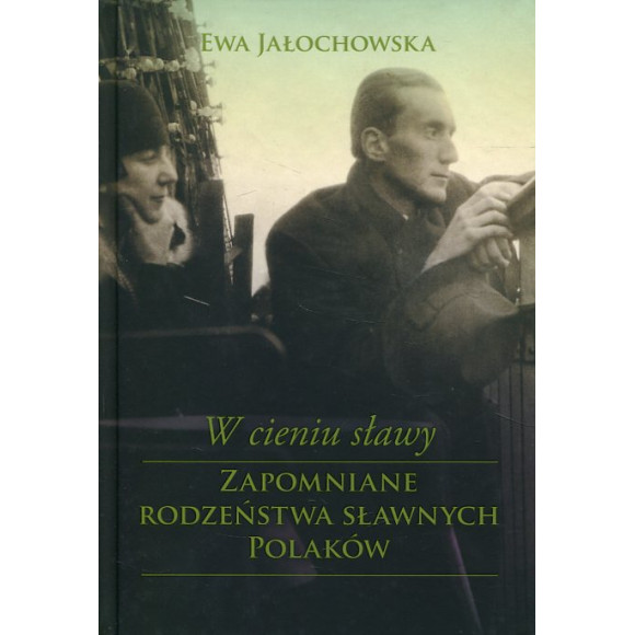 W cieniu sławy