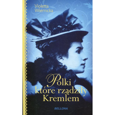 Polki, które rządziły Kremlem