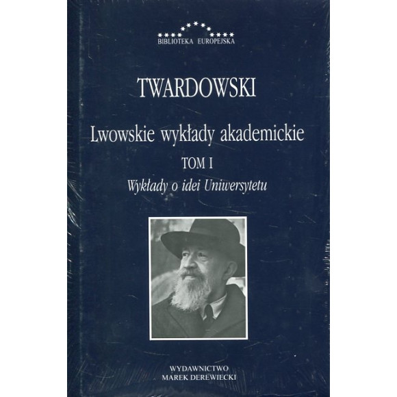 Lwowskie wykłady akademickie. Tom I