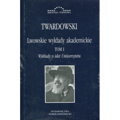 Lwowskie wykłady akademickie. Tom I