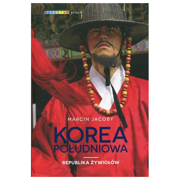Korea Południowa. Republika żywiołów