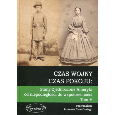Czas wojny, czas pokoju. Tom V