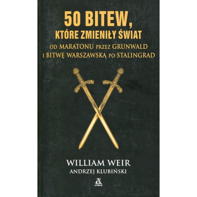 50 bitew, które zmieniły świat