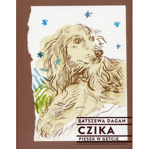 Czika. Piesek w getcie