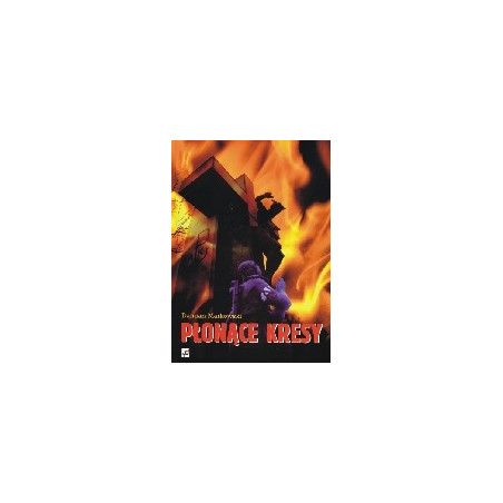 Płonące kresy