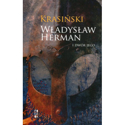 Władysław Herman i dwór jego