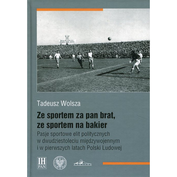 Ze sportem za pan brat, ze sportem na bakier