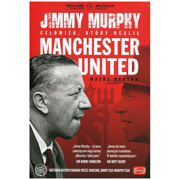 Jimmy Murphy - człowiek, który ocalił Manchester United