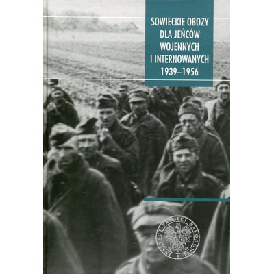 Sowieckie obozy dla jeńców wojennych i internowanych 1939-1956