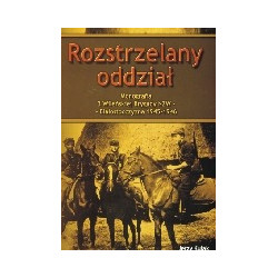 Rozstrzelany oddział