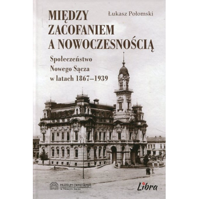 Między zacofaniem a nowoczesnością