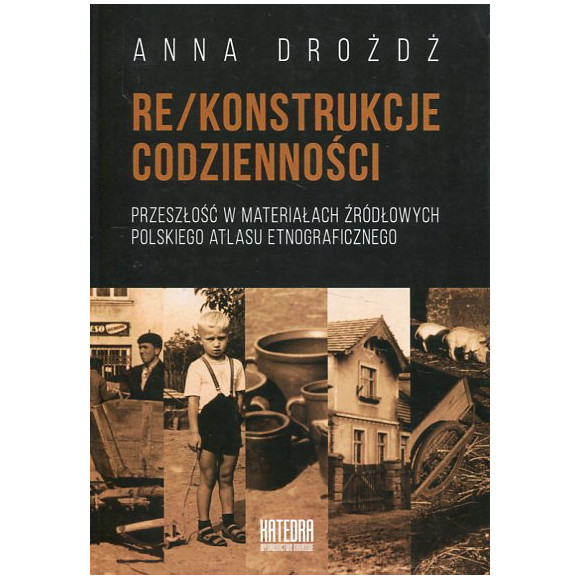 Rekonstrukcje codzienności