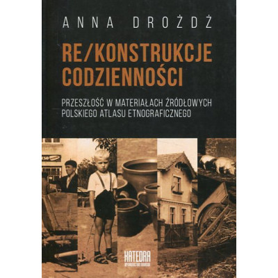 Rekonstrukcje codzienności