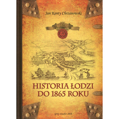 Historia Łodzi do 1865 roku