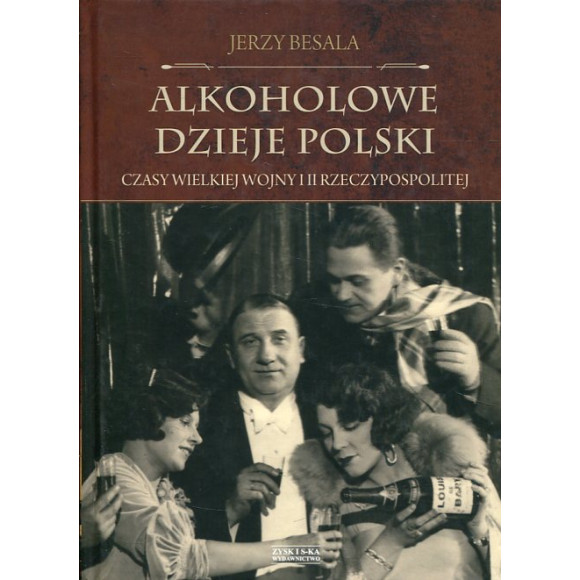 Alkoholowe dzieje polski