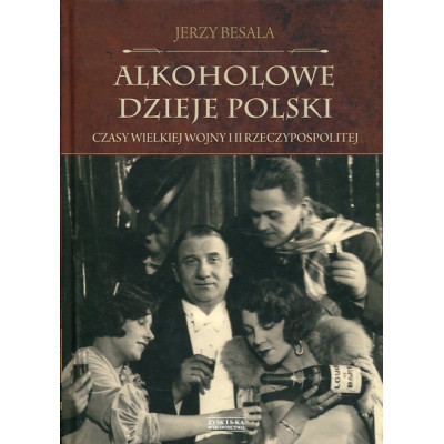 Alkoholowe dzieje polski