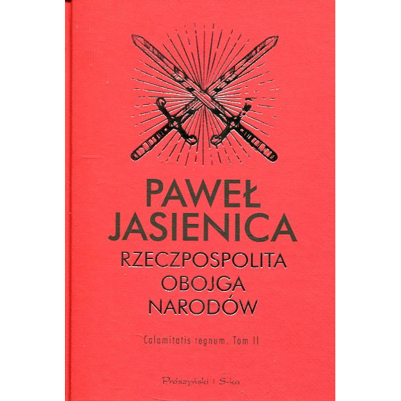 Rzeczpospolita Obojga Narodów. Tom II