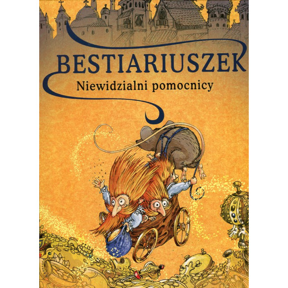 Bestiariuszek. Niewidzialni pomocnicy