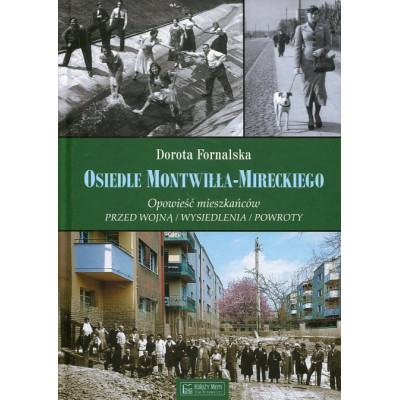 Osiedle Montwiłła-Mireckiego