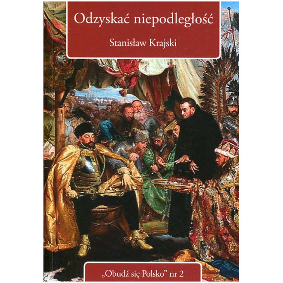 Odzyskać niepodległość