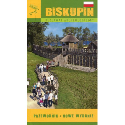 Biskupin. Rezerwat archeologiczny