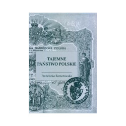 Tajemne Państwo Polskie, t. 1