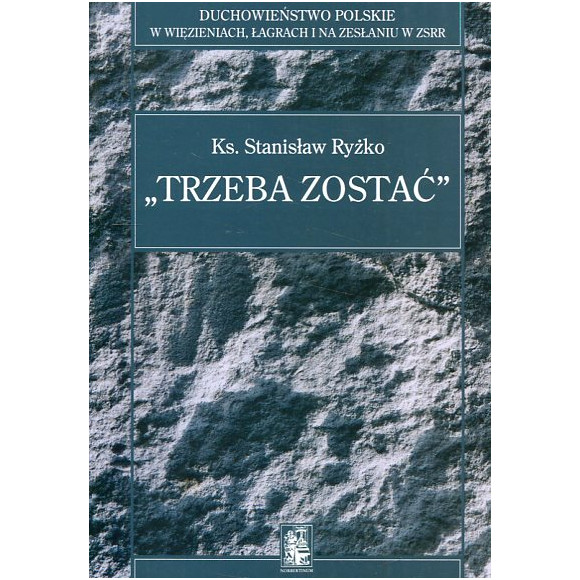 Trzeba zostać