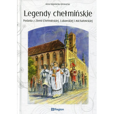 Legendy chełmińskie