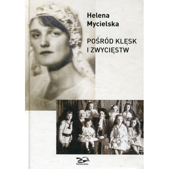 Pośród klęsk i zwycięstw 1906-2006