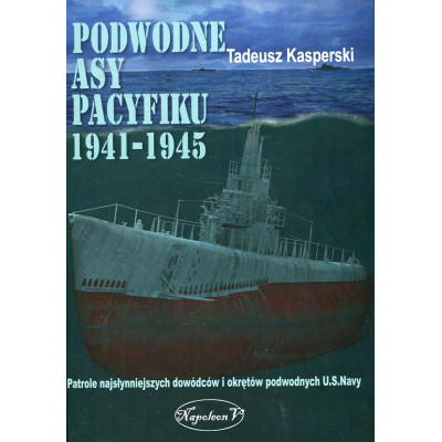 Podwodne asy Pacyfiku 1941-1945
