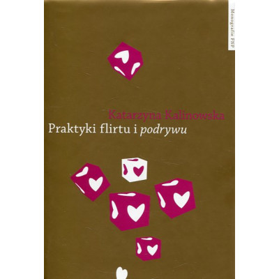 Praktyki flirtu i podrywu