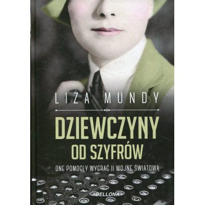 Dziewczyny od szyfrów. One pomogły wygrać II wojnę światową