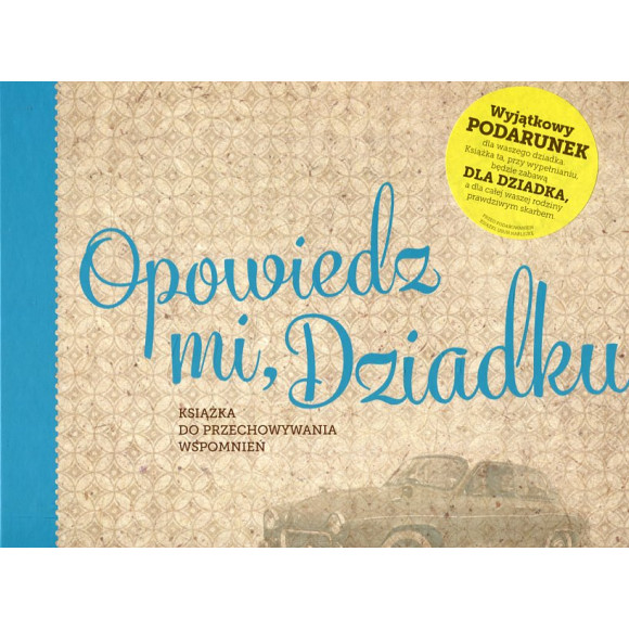 Opowiedz mi, Dziadku