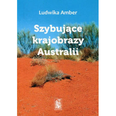 Szybujące krajobrazy Australii