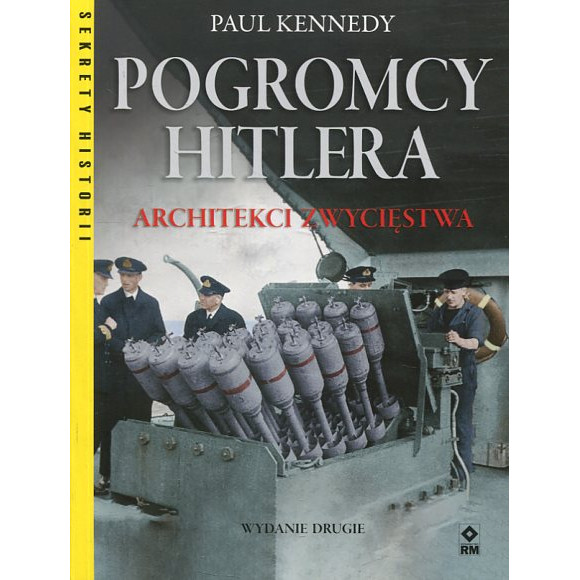 Pogromcy Hitlera Architekci zwycięstwa