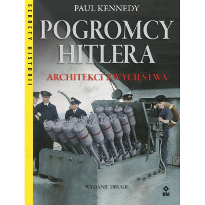 Pogromcy Hitlera Architekci zwycięstwa