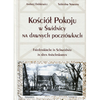 Kościół Pokoju w Świdnicy na dawnych pocztówkach