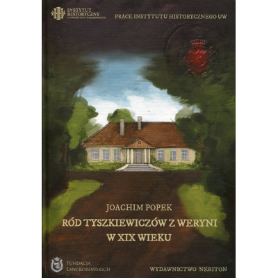 Ród Tyszkiewiczów z Weryni w XIX wieku