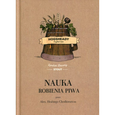 Nauka robienia piwa przez Alex. Hrabiego Chodkiewicza
