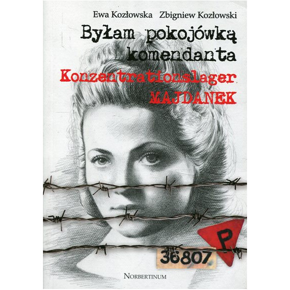Byłam pokojówką komendanta