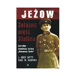 Jeżow. Żelazna pięść Stalina