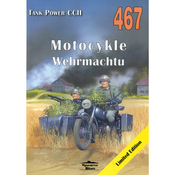 467 Motocykle Wehrmachtu Tank Power vol. CCII