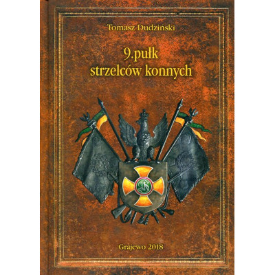 9 Pułk Strzelców Konnych im. Generała Kazimierza Pułaskiego