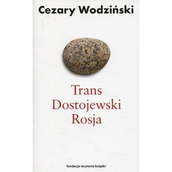 Trans Dostojewski Rosja