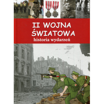 II wojna światowa Historia wydarzeń