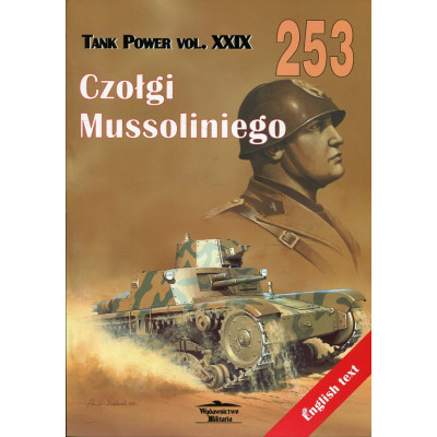 253 Czołgi Mussoliniego. Tank Power vol. XXIX