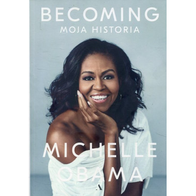 Becoming. Moja historia